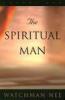 The Spiritual Man - Watchman Nee